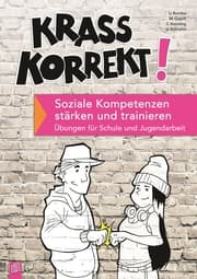 Cover von Krass korrekt! Soziale Kompetenzen stärken und trainieren