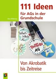 Cover von 111 Ideen für AGs in der Grundschule