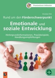 Cover von Rund um den Förderschwerpunkt Emotionale und soziale Entwicklung