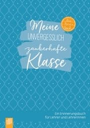Cover von Meine unvergesslich zauberhafte Klasse - Edition Zauberblau
