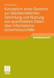 Cover von Konzeption eines Systems zur überbetrieblichen Sammlung und Nutzung von quantitativen Daten über Informationssicherheitsvorfälle