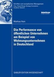 Cover von Die Performance von öffentlichen Unternehmen am Beispiel von Wohnungsunternehmen in Deutschland