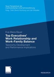 Cover von Top Executives Work Relationship and Work-Family Balance