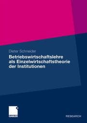 Cover von Betriebswirtschaftslehre als Einzelwirtschaftstheorie der Institutionen