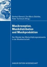 Cover von Musikrezeption, Musikdistribution und Musikproduktion
