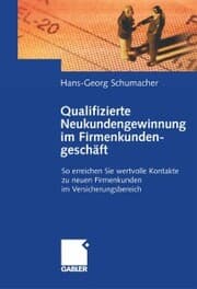Cover von Qualifizierte Neukundengewinnung im Firmenkundengeschäft