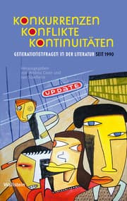 Cover von Konkurrenzen, Konflikte, Kontinuitäten