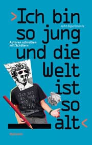 Cover von >Ich bin so jung und die Welt ist so alt<