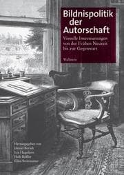 Cover von Bildnispolitik der Autorschaft