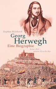 Cover von Georg Herwegh. Eine Biographie