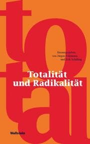 Cover von Totalität und Radikalität