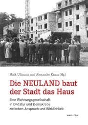 Cover von Die Neuland baut der Stadt das Haus