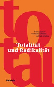 Cover von Totalität und Radikalität