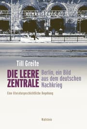 Cover von Die leere Zentrale. Berlin, ein Bild aus dem deutschen Nachkrieg