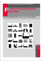 Cover von Industriesoziologische Fallstudien