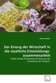 Cover von Der Einzug der Wirtschaft in die staatliche Ent­wicklungs­­zusammenarbeit