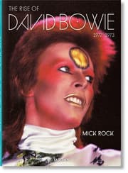 Cover von Mick Rock. The Rise of David Bowie. 1972-1973