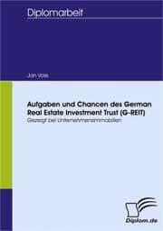 Cover von Aufgaben und Chancen des German Real Estate Investment Trust (G-REIT)