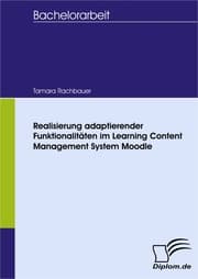 Cover von Realisierung adaptierender Funktionalitäten im Learning Content Management System Moodle