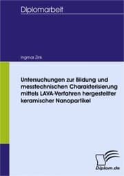 Cover von Untersuchungen zur Bildung und messtechnischen Charakterisierung mittels LAVA-Verfahren hergestellter keramischer Nanopartikel