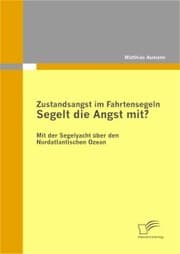 Cover von Zustandsangst im Fahrtensegeln: Segelt die Angst mit?