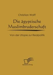 Cover von Die ägyptische Muslimbruderschaft