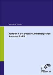 Cover von Parteien in der baden-württembergischen Kommunalpolitik