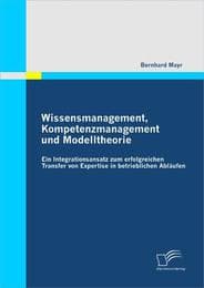 Cover von Wissensmanagement, Kompetenzmanagement und Modelltheorie