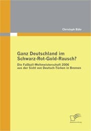 Cover von Ganz Deutschland im Schwarz-Rot-Gold-Rausch?