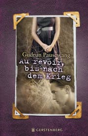 Cover von Au revoir, bis nach dem Krieg