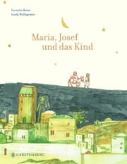 Cover von Maria, Josef und das Kind