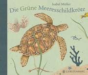 Cover von Die Grüne Meeresschildkröte
