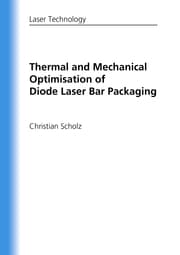 Cover von Thermal and Mechanical Optimisation of Diode Laser Bar Packaging