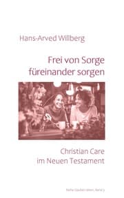 Cover von Frei von Sorge füreinander sorgen
