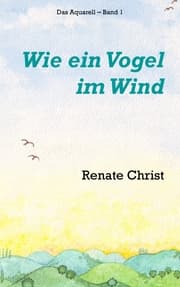 Cover von Wie ein Vogel im Wind