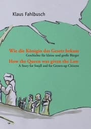 Cover von Wie die Königin das Gesetz bekam