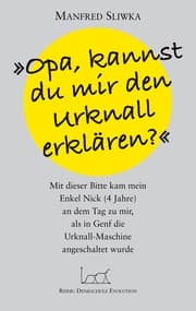 Cover von Opa, kannst du mir den Urknall erklären ?