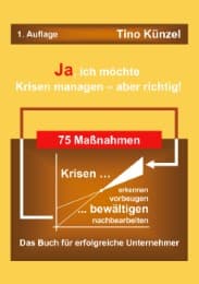 Cover von Ja, ich möchte Krisen managen - aber richtig!