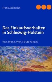 Cover von Das Einkaufsverhalten in Schleswig-Holstein