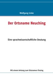 Cover von Der Ortsname Neuching