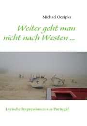 Cover von Weiter geht man nicht nach Westen ......