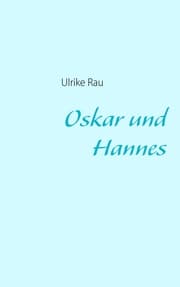 Cover von Oskar und Hannes