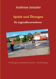 Cover von Spiele und Übungen für Jugendfeuerwehren