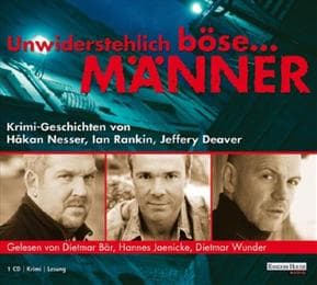 Cover von Unwiderstehlich böse...Männer