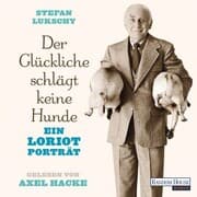Cover von Der Glückliche schlägt keine Hunde
