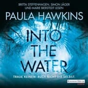 Cover von Into the Water - Traue keinem. Auch nicht dir selbst.