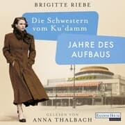 Cover von Die Schwestern vom Ku'damm. Jahre des Aufbaus