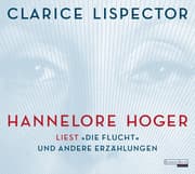 Cover von Hannelore Hoger liest Clarice Lispector