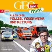 Cover von GEOLINO MINI: Alles über Polizei, Feuerwehr und Rettung