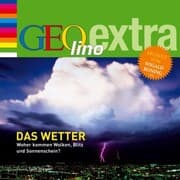 Cover von Das Wetter - Woher kommen Wolken, Blitz und Sonnenschein?